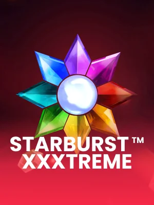 Starburst™ XXXtreme