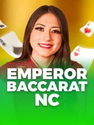 Emperor Baccarat NC